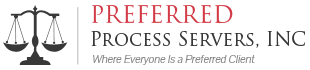 Preferred Process Servers, Inc.